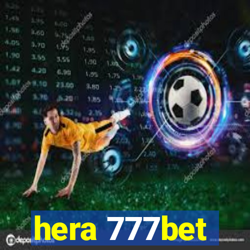 hera 777bet